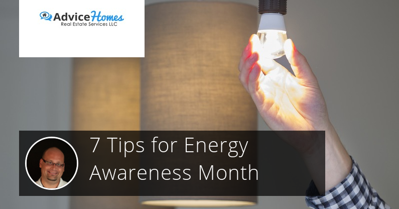 7 tips for Energy Awareness Month